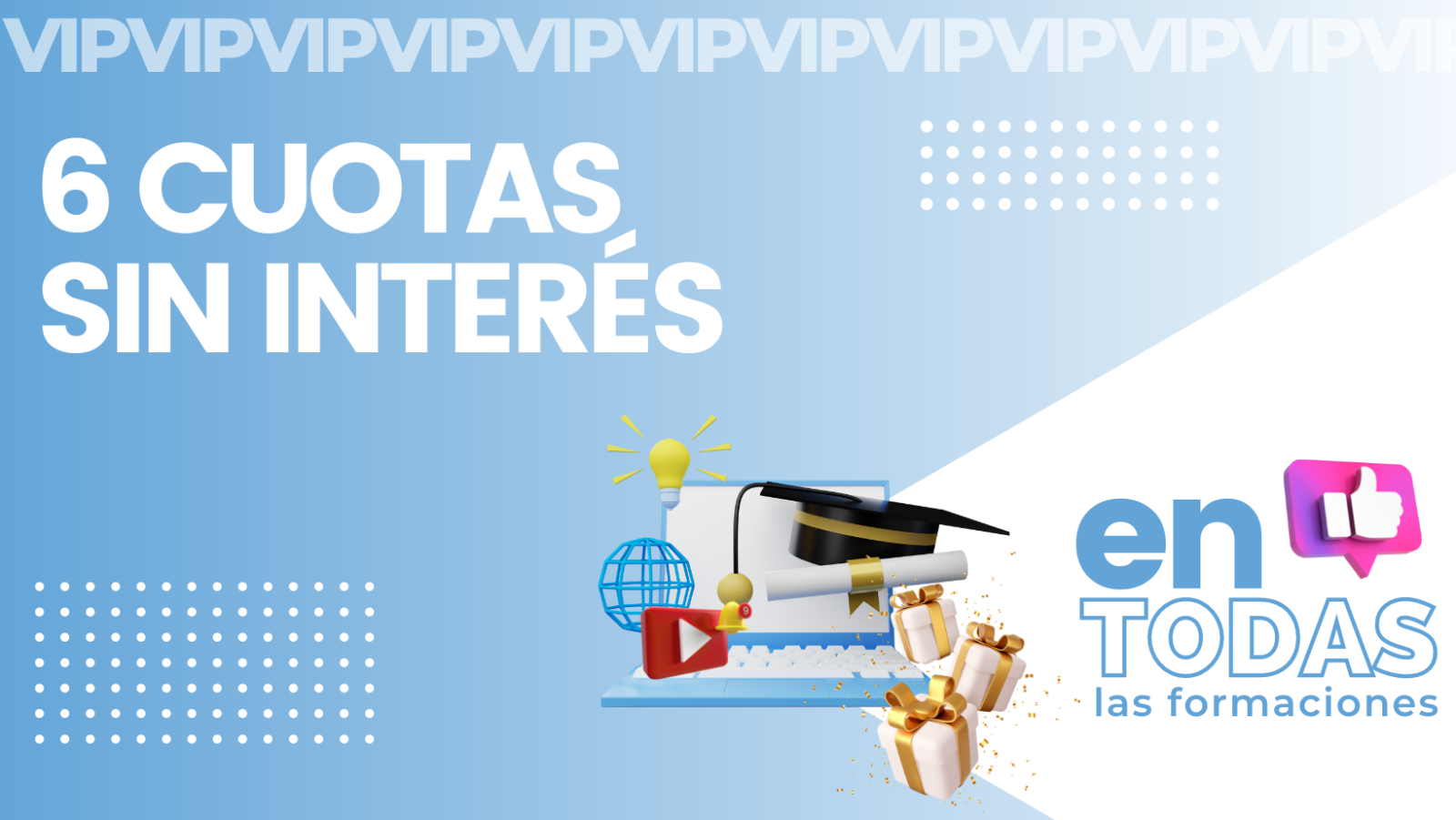 Promociones VIP Escuela Estética