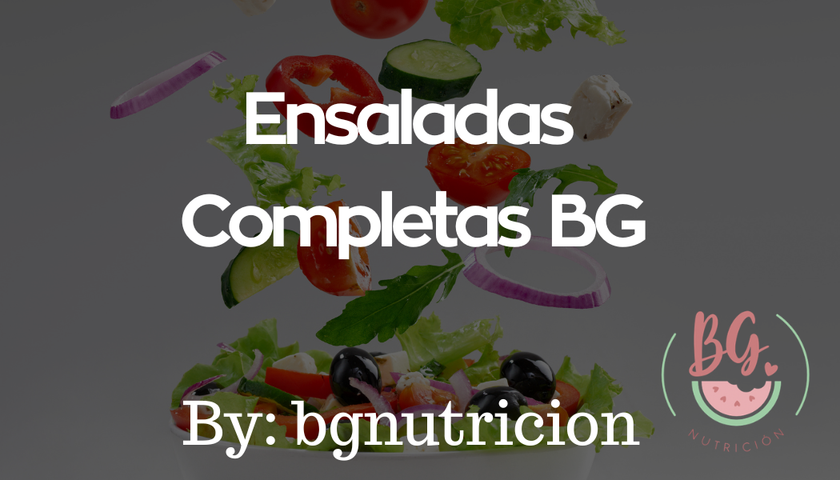 Ensaladas Completas BG