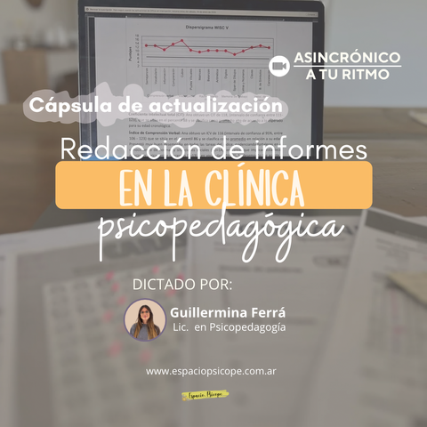 Redacción de informes en la clínica psicopedagógica