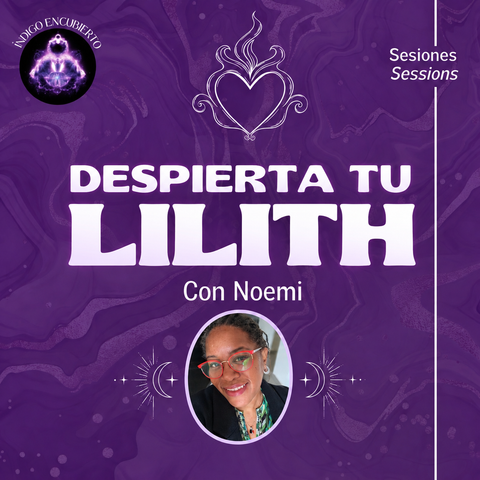 DESPIERTA TU LILITH