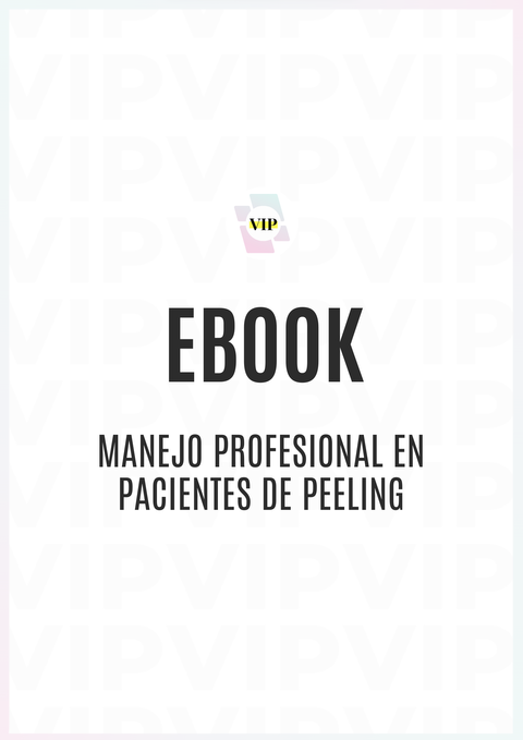 Ebook - Manejo profesional en pacientes de Peeling