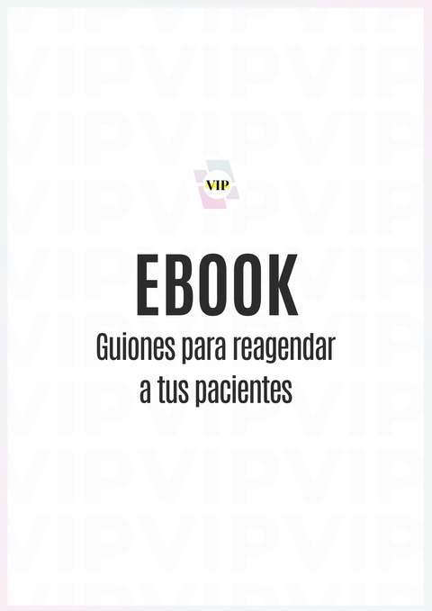 Ebook - Guiones para reagendar pacientes