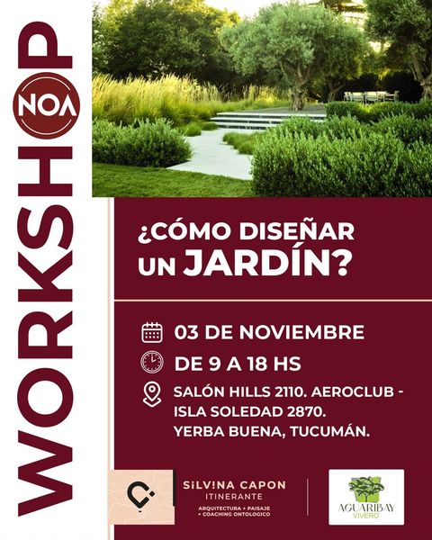 WORKSHOP ¿Cómo diseñar un Jardín? - NOA. Tucumán. Una persona + Lunch