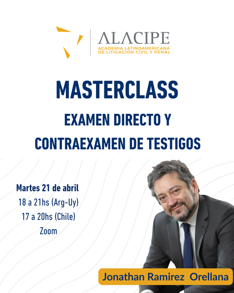 MASTERCLASS EXAMEN DIRECTO Y CONTRAEXAMEN