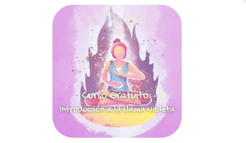 GRATUITO: Introducción a la Llama Violeta Transmutadora - Online Grabado (ya disponible)