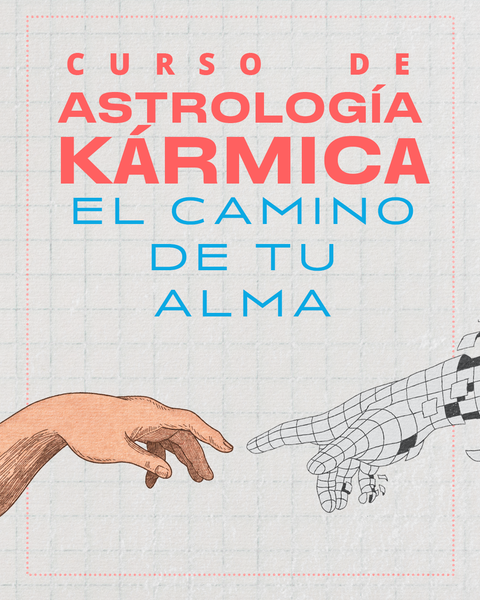 Curso de Astrología Kármica: El Camino de tu Alma