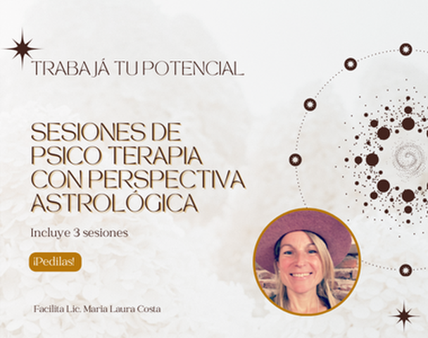 SESIONES DE PSICO TERAPIA CON PERSPECTIVA ASTROLÓGICA