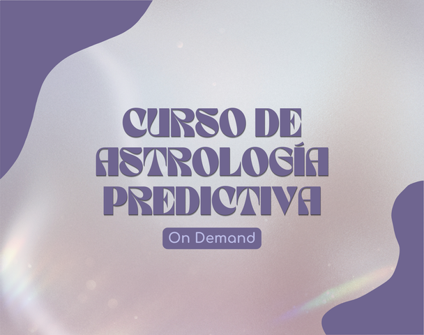 CURSO DE INTRODUCCIÓN A LA ASTROLOGÍA PREDICTIVA