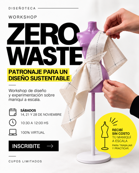 Workshop Zero Waste + Kit con maniquí a escala