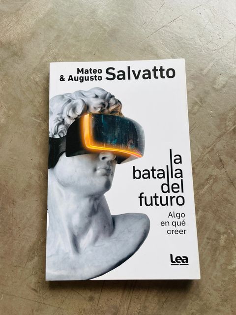 LA BATALLA DEL FUTURO - MATEO Y AUGUSTO SALVATTO