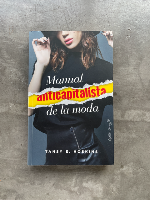 MANUAL ANTICAPITALISTA DE LA MODA