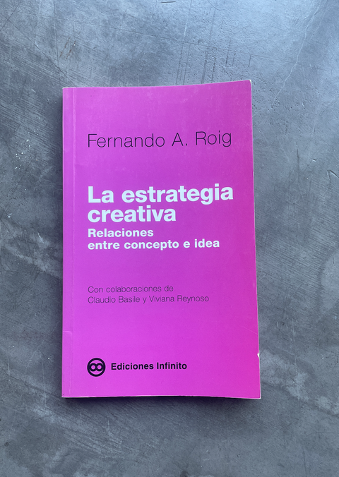 La Estrategia Creativa Relaciones Entre Concepto E Idea