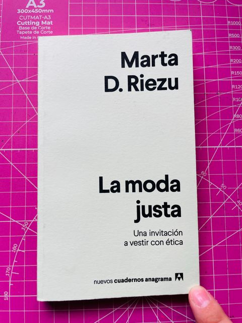 La moda justa. Una invitación a vestir con ética.
