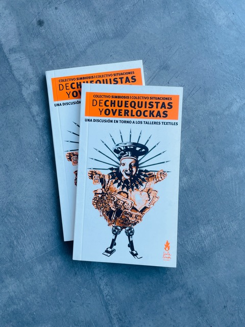 De chuequistas y overlockas Una discusión en torno a los talleres textiles