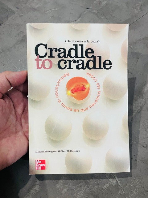 Cradle to cradle (diseño sustentable)