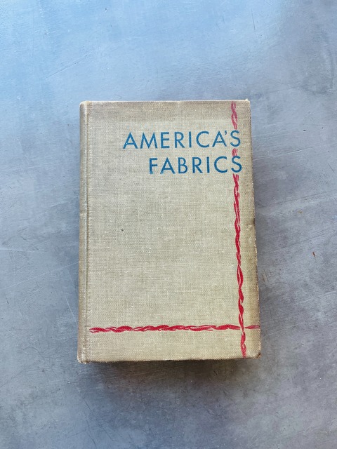 America´s Fabrics - Origen e historia, manufactura, características y usos de los textiles.