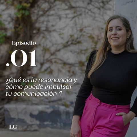 ¿Qué es la resonancia y cómo puede impulsar tu comunicación?