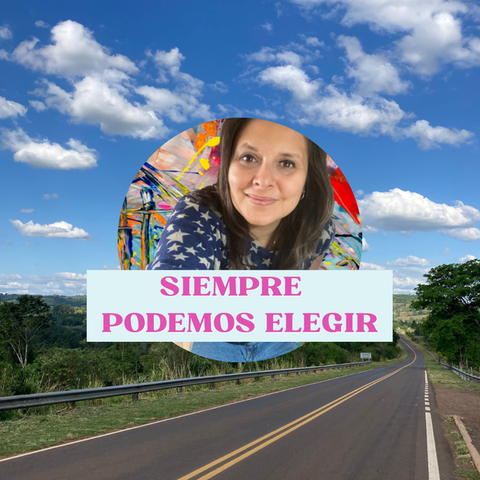 Siempre podemos elegir. 