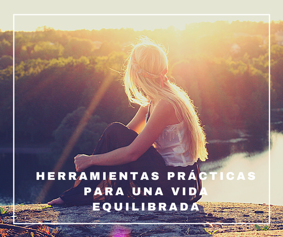 Herramientas para vivir en Armonía