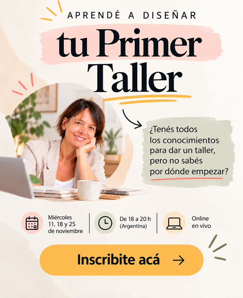 Aprendé a Diseñar tu Primer Taller - En Vivo