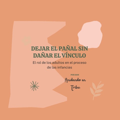 Dejar el pañal sin dañar el vínculo