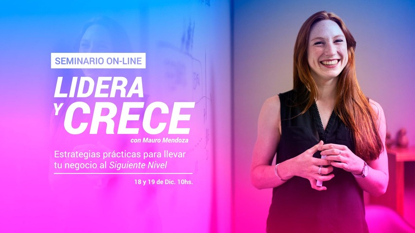 Seminario Lidera y Crece