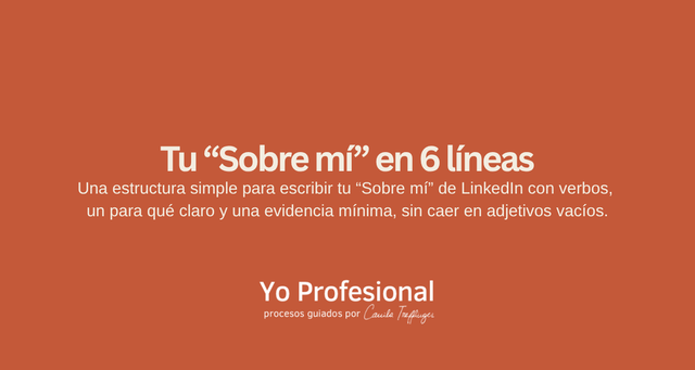 Tu “Sobre mí” en 6 líneas
