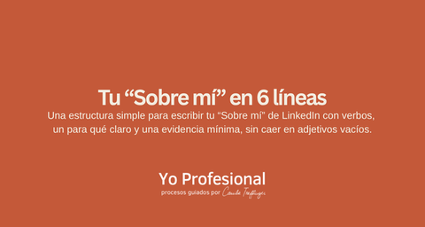 Tu “Sobre mí” en 6 líneas