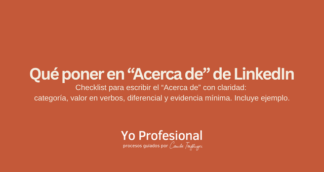Qué poner en “Acerca de” (LinkedIn)