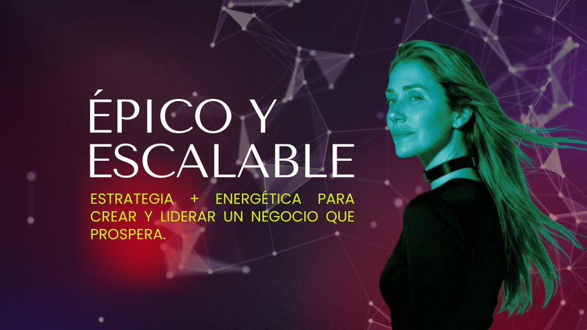 ÉPICO Y ESCALABLE