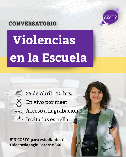 Violencias en la Escuela - Conversatorio