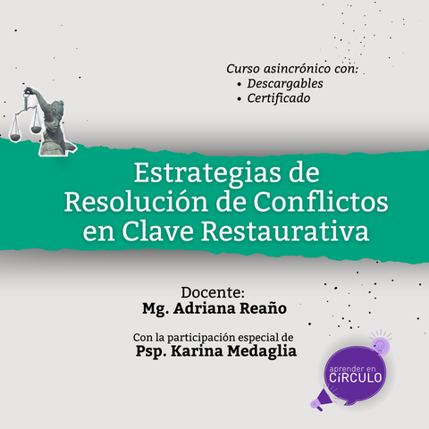 Estrategias de Resolución de Conflictos en Clave Restaurativa
