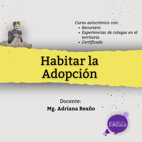 Habitar la Adopción: Trayectorias, Derechos y Redes de Sostén