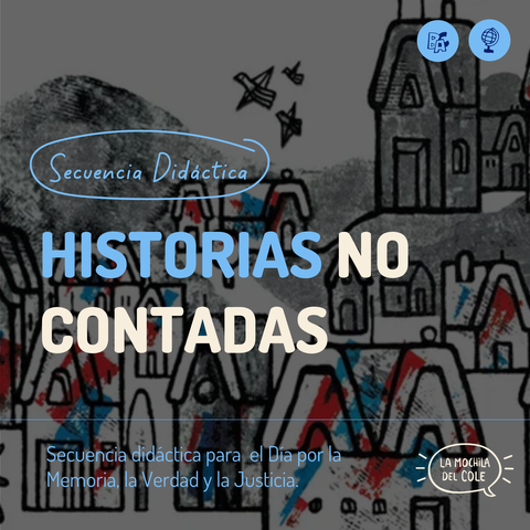 Secuencia didáctica: HISTORIAS NO CONTADAS