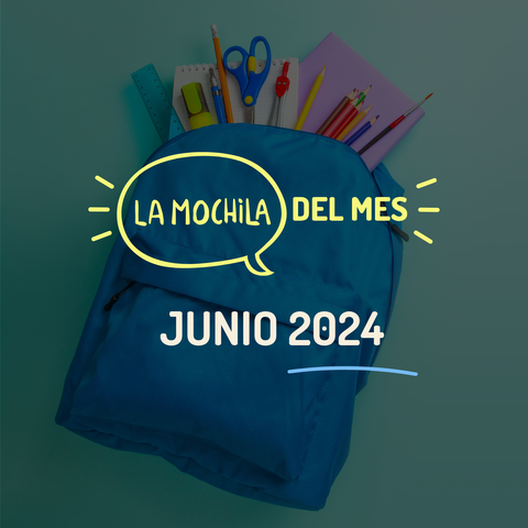 La Mochila del Mes - Junio 2024