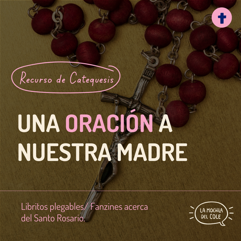 Una ORACION a Nuestra Madre