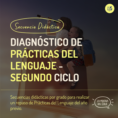Diagnóstico de PRACTICAS DEL LENGUAJE - Segundo Ciclo