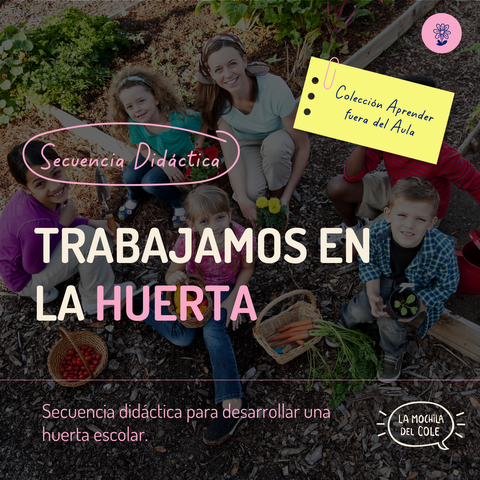 Aprender fuera del Aula: TRABAJAMOS EN LA HUERTA