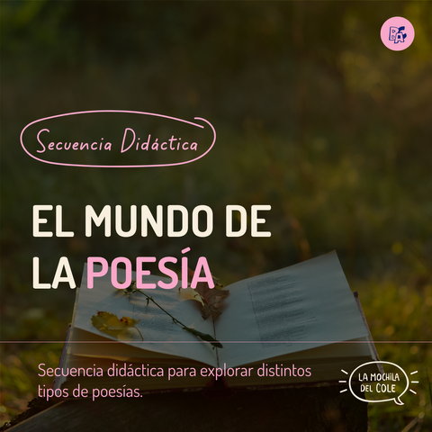 Secuencia didáctica: EL MUNDO DE LA POESIA