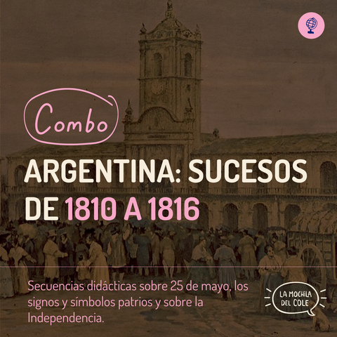 Argentina: sucesos de 1810 a 1816