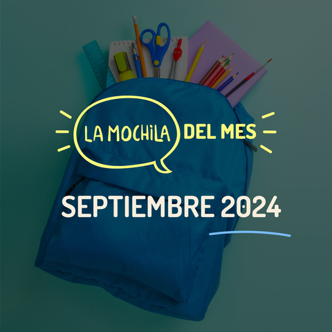 La Mochila del Mes - Septiembre 2024