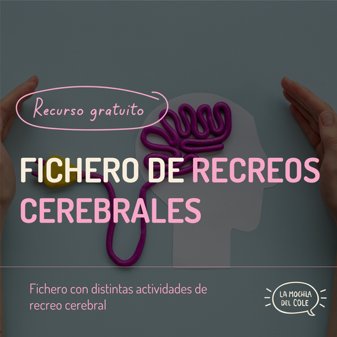 Fichero de RECREOS CEREBRALES