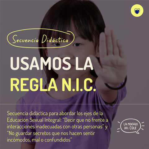 Secuencia didáctica: USAMOS LA REGLA N.I.C