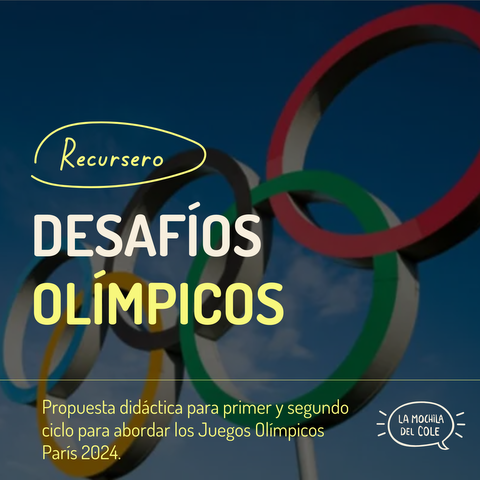 Propuesta didáctica DESAFIOS OLIMPICOS