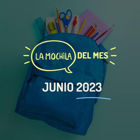 La Mochila del Mes - Junio 2023