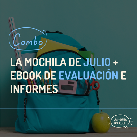 LA MOCHILA DE JULIO + EBOOK DE EVALUACION E INFORMES