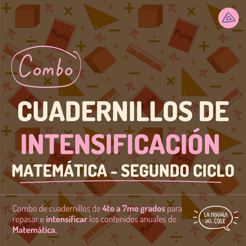 Combo de INTENSIFICACIÓN Segundo ciclo - Matemática