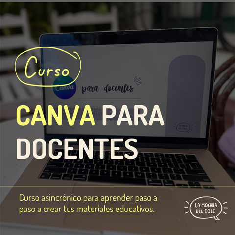 CANVA PARA DOCENTES: paso a paso para diseñar tus materiales educativos