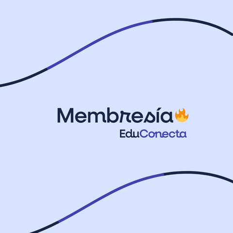 Membresía EduConecta ✨