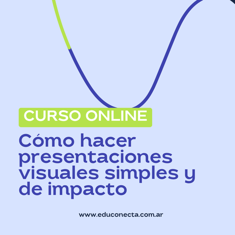  Cómo hacer presentaciones visuales simples y de impacto 